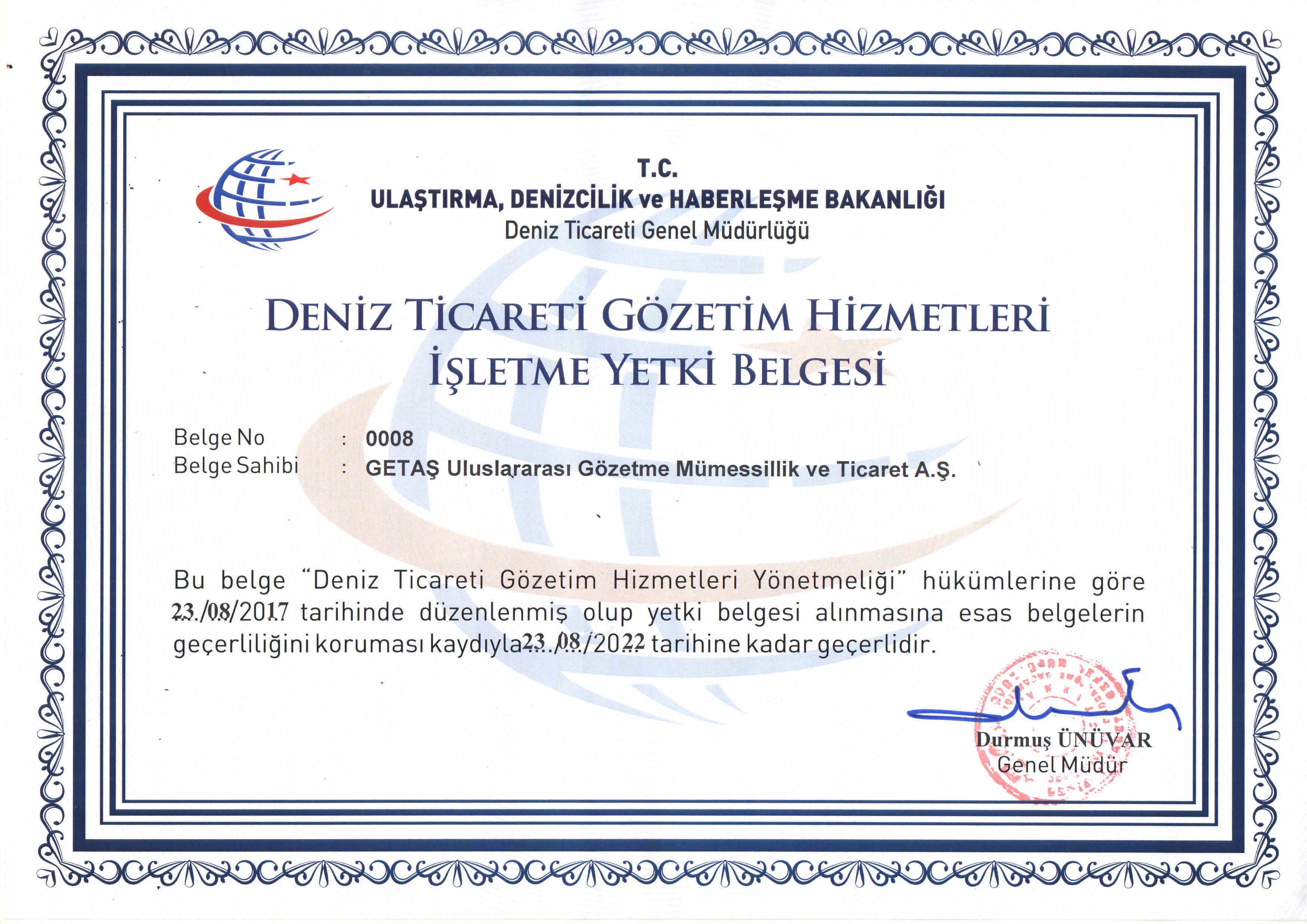 Deniz Ticareti Gözetim Hizmetleri İşletme Yetki Belgesi